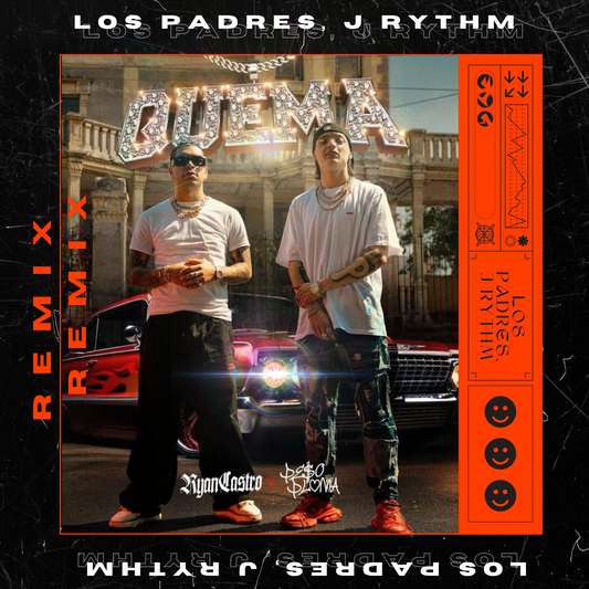 Ryan Castro, Peso Pluma - QUEMA (Los Padres, J Rythm Remix)