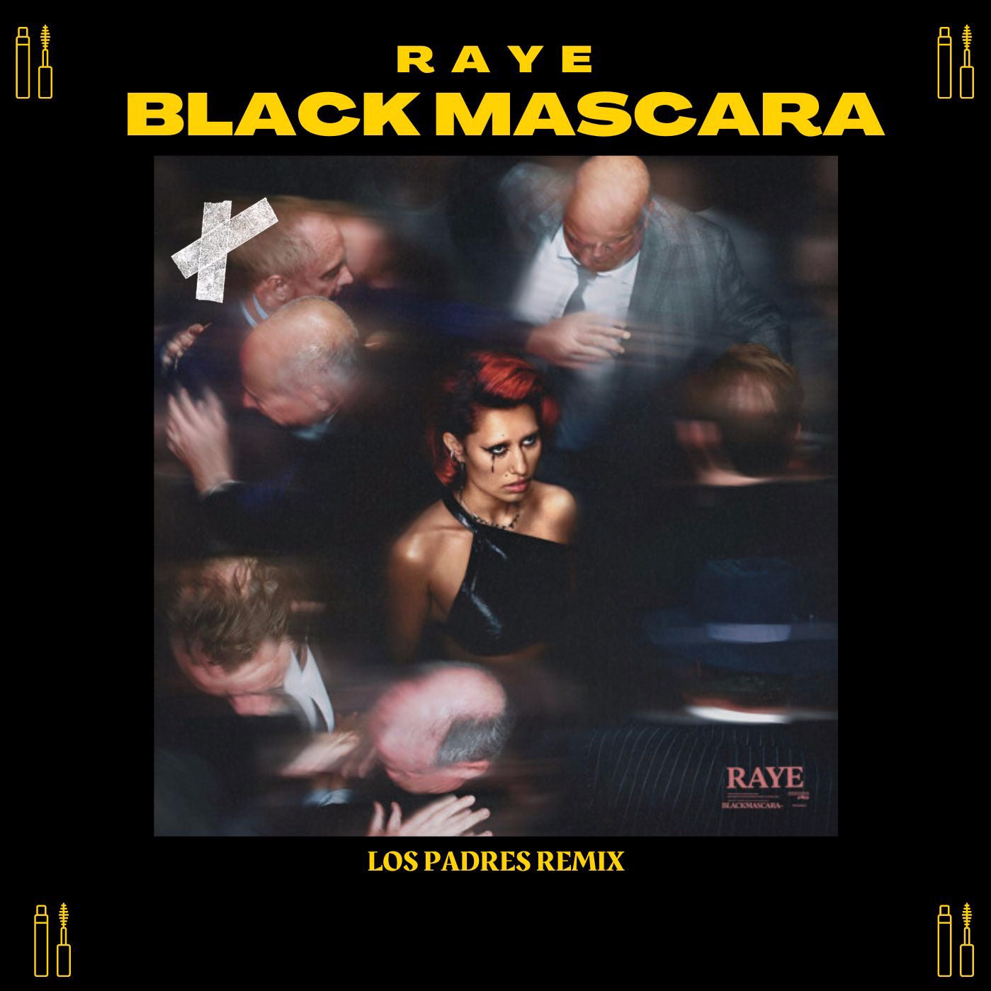 Raye - Black Mascara (Los Padres Remix)